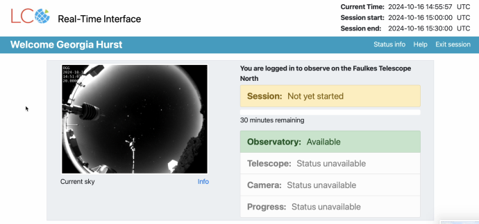 A screenshot of a webpage. At the top left it reads "LCO Real-Time Interface" and top right has has "Current Time", "Session start", and "Session end" with each displaying the date and time given in UTC. Beneath this is a large grey box. On the left is a webcam image of the night sky. On the right of this it reads "Session: Not yet started" in yellow and underneath "Observatory: Available", and "Telescope", "Camera", and "Progress" all displaying "Status Unavailable".